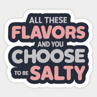 All these Flavors Sticker